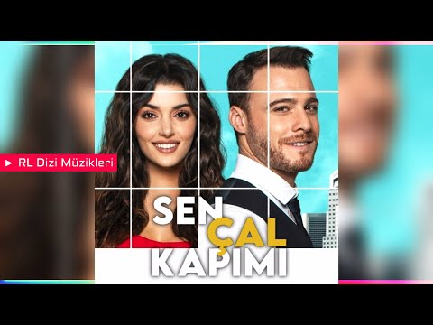 Sen Çal Kapımı - Who Do You Love | Dizi Müziği