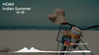Indian Summer - HOAX (Music for Content Creators)