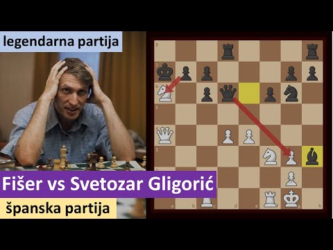 Bobi Fišer vs Svetozar Gligorić - legendarna partija - španska partija (Ruj Lopez)