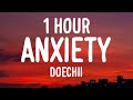 Doechii Anxiety 1 HOUR Lyrics Somebody S Watching Me It S My Anxiety