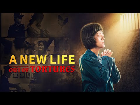 God's Love Never Fails | Gospel Film "A New Life Out of Tortures"