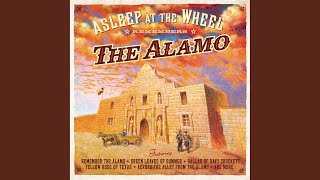 Remember The Alamo / Letter From Col. Travis