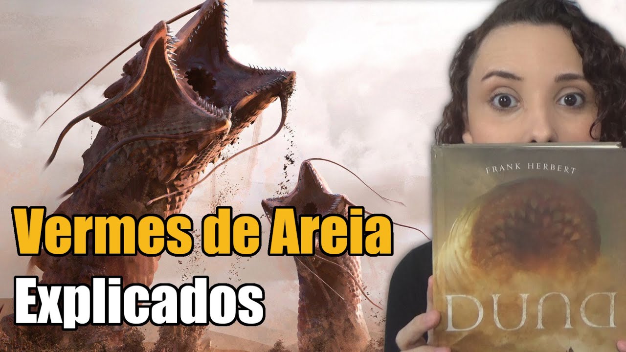 Os Vermes de Areia de Arrakis | O UNIVERSO DE DUNA EXPLICADO