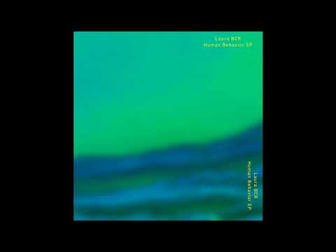 PREMIERE: Laura BCR - Human Behavior (with Launaea) [Live At Robert Johnson]