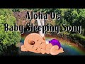 Aloha Oe - For Babies - Baby Sleeping Song