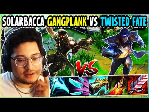 SOLARBACCA Gangplank Vs Twisted Fate Top - NA Grandmaster - Patch 14.9