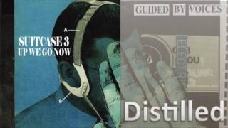 Guided by Voices - Suitcase Distilled (3A)