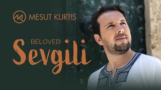 كلمات اغنية Sevgili مسعود كرتس