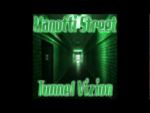 Manotti Street-Tunnel Vizion-Freestyle
