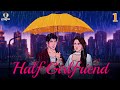 Half Girlfriend EP 01 | हाफ गर्लफ्रेंड  | Hindi love stories | Love Fm | @officiallovefm