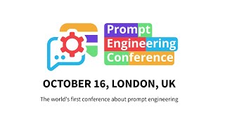 🔥 Prompt Engineering Conference 2025 – London, October 16 | Early Bird tickets on sale!