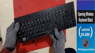 Opening Lenovo SK-8861 Black Wireless Keyboard