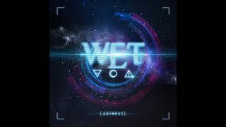 W.E.T. -  Burn