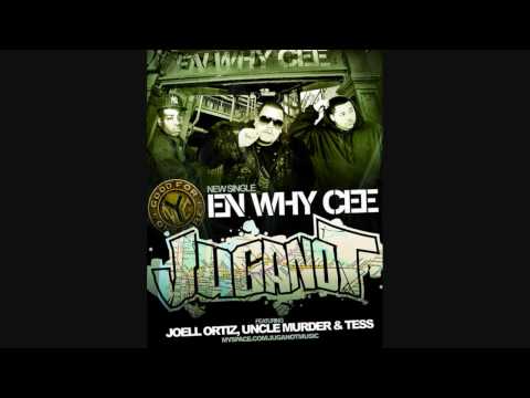 Juganot ft. Joell Ortiz & Uncle Murda - En Why Cee (It's New York)