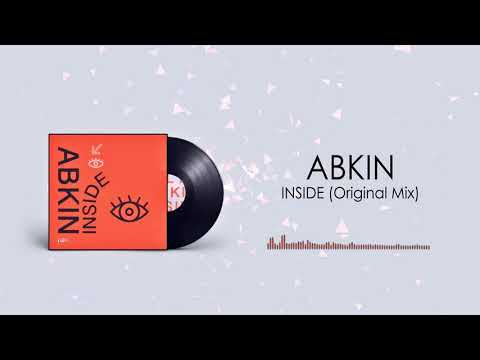 ABKIN  - INSIDE (Original mix)