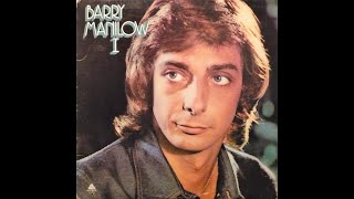 Barry Manilow – Barry Manilow I/A2  Sweetwater Jones –Arista  AL 4007 Canada 1975