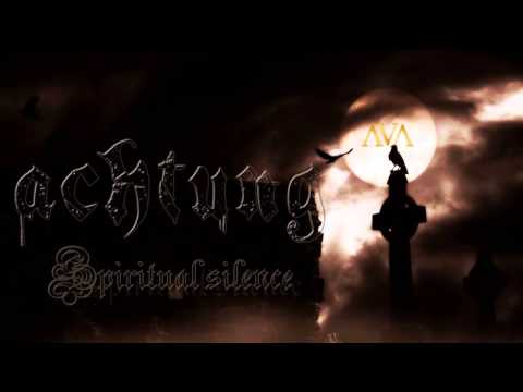 Achtung - Spiritual silence