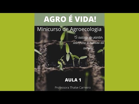 AGROECOLOGIA - INTRODUÇÃO - AULA 1