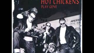 Hot Chickens / Hold Me, Hug Me, Rock Me