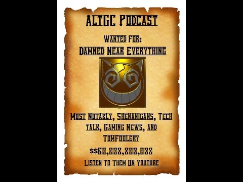 AltGC Podcast Ep 4 | "Podcast Hardcore!"