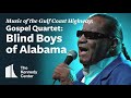 Music of the Gulf Coast Highway: Gospel Quartet - Blind Boys of Alabama
