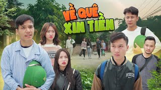 VỀ QUÊ XIN TIỀN | Đại Học Du Ký - Phần 94 | Phim Ngắn Siêu Hài Hước Gãy TV