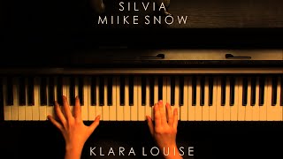 SILVIA | Miike Snow Piano Cover