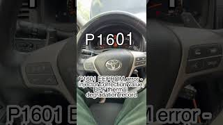 Toyota apprentissage des injecteurs P1601 EEPROM error ￼