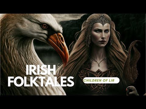 Irish Folktales: The Children Of Lir
