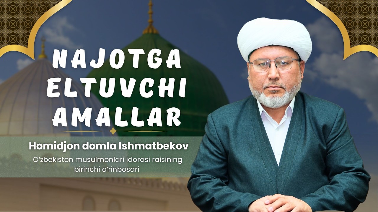 JONLI: Juma ma'ruzasi NAJOTGA ELTUVCHI AMALLAR 06.03.2026