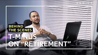Producer T-Minus Addresses Retirement Rumors | Behind The Scenes