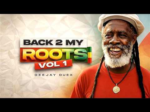 DJ DEUX BACK 2 MY ROOTS VOL 1