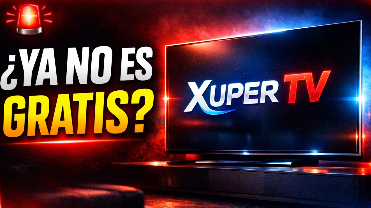 🚨 ¿Xuper TV ya no es gratis? La verdad tras el cierre de Magis TV