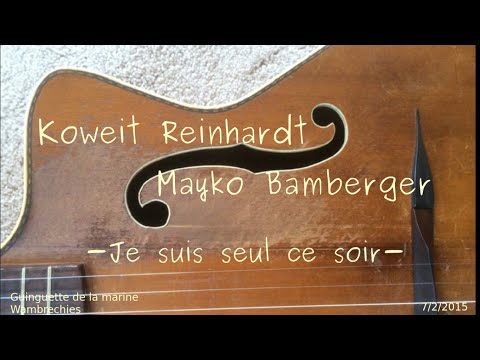 je suis seul ce soir koweit reinhardt gypsy jazz manouche
