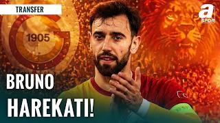 Galatasaray’ın Bruno Fernandes Transfer Harekatı