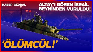 'TÜRKİYE SÜPER GÜÇLER ARASINA GİRİYOR! ÇOK ÖLÜMCÜL!' Altay İsrail'i Be