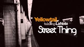 01 Yellowtail - Street Thing (feat. La Note) (Original) [Campus]
