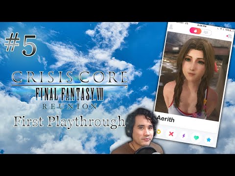 How About One Date? | Crisis Core Reunion First Playthrough | Part 5