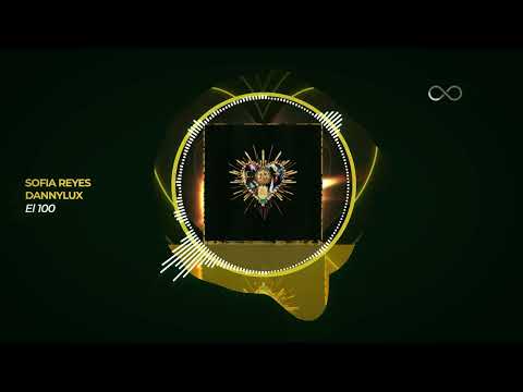 Sofia Reyes, DannyLux - El 100 (Video Oficial 8D)
