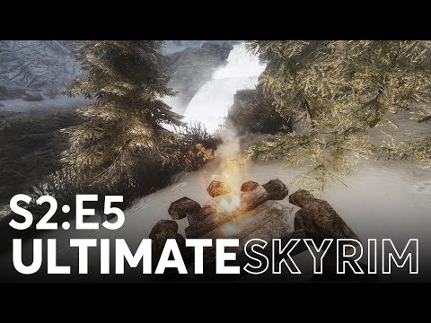 Venturing Forth - Season 2 Episode 5 - Ultimate Skyrim Let's Play