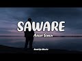 Saware - Lyrics Video | Phantom | Arijit Singh | Saif Ali Khan | Katrina Kaif|Pritam | T-Series