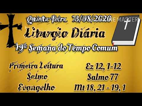 Liturgia Diária - Quinta-feira - 13/08/2020 - 19ª Semana do Tempo Comum - Santa Dulce dos Pobres