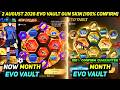 NEXT EVO VAULT AUGUST MONTH 2026 FREE FIRE NEW EVO GUN SKIN 2 AUGUST EVENT 100 CONFIRM