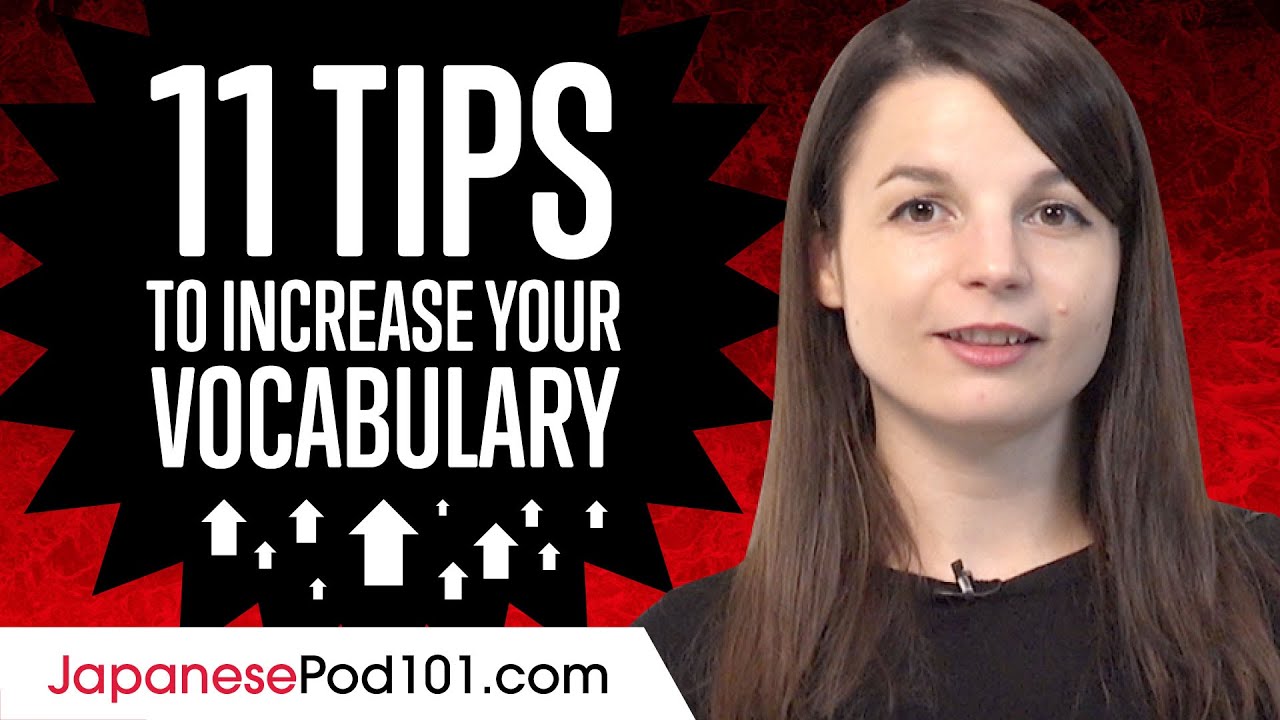 11 Tips to Increase Your Japanese Vocabulary
