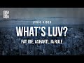 Download Fat Joe Feat Ashanti Ja Rule What S Luv Lyrics Mp3 Song