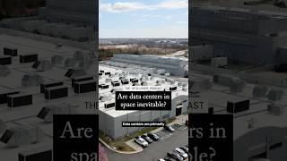 Are data centers in space inevitable?
