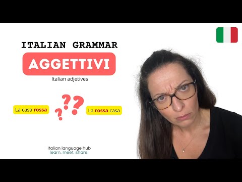 Italian adjectives - Learn and use them in your Italian conversations