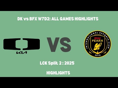 DK vs BSF – Absolute Fiesta! All Games Highlights | LCK 2025 Split 2