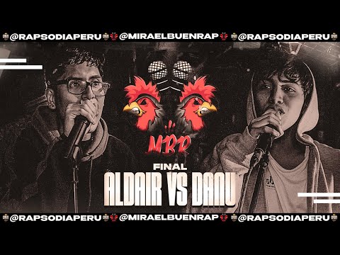 ALDAIR VS DANU (FINAL) || RAPSODIA X MIRA EL BUEN RAP 2K22