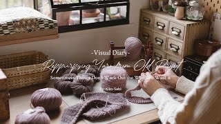 Visual Diary #95 | Sometimes Things don't Work Out Like You Want | Repurposing Yarn From Old Project